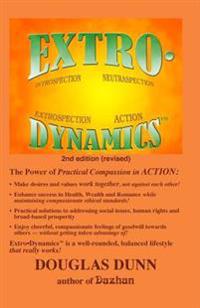 Extro-Dynamics