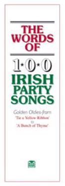 The Words of 100 Irish Party Songs