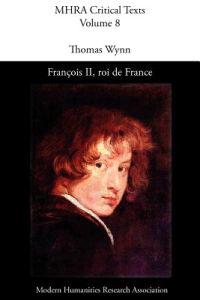 Francois II, Roi De France