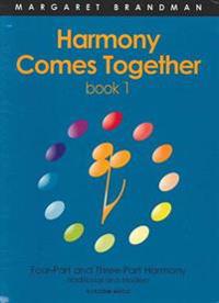 Harmony Comes Together