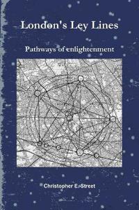 London's Ley Lines