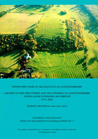 Twenty-five Years of Archaeology in Gloucestershire