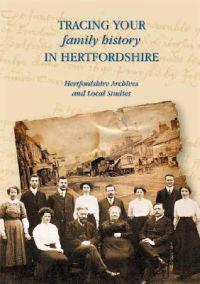 Tracing Your Family History in Hertfordshire