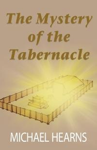 The Mystery of the Tabernacle