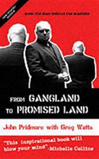 From Gangland to Promised Land