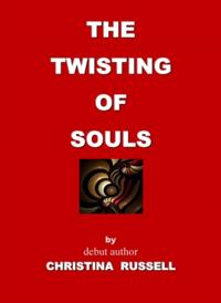 Twisting of Souls