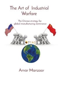 The Art of Industrial Warfare