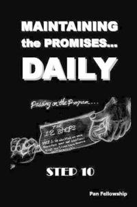 Maintaining the Promises...Daily
