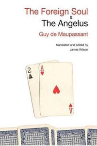 The Foreign Soul & The Angelus