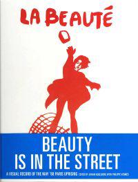 Beauty is in the Street