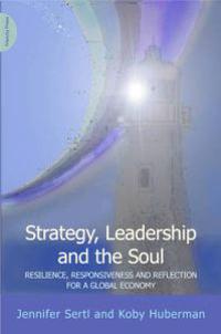Strategy, Leadership and the Soul