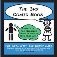 The 3rd Comic Book: For Teenagers with Asperger's Syndrome