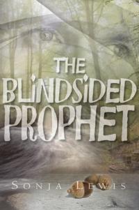 Blindsided Prophet