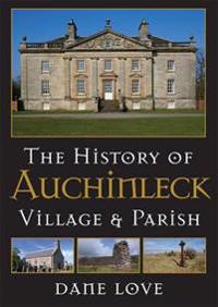 The History of Auchinleck