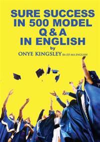 Sure Success in 500 Q & A's in English Language