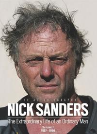 Nick Sanders: The Extraordinary Life of an Ordinary Man