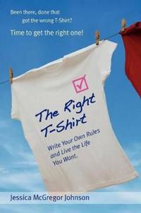 The Right T-Shirt