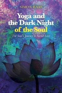 Yoga and the Dark Night of the Soul