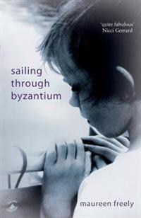 Sailing Through Byzantium