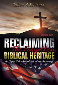 Reclaiming the Forgotten Biblical Heritage