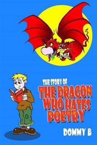 Story of the Dragon Who Hates Poetry