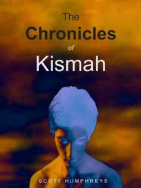 Chronicles of Kismah