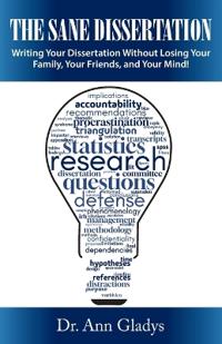 The Sane Dissertation