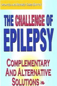 Challenge of Epilepsy: Complementary and Alternative Solutions