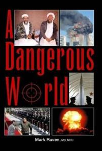 A Dangerous World