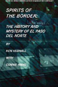 Kirjan kansi "Spirits of the Border: The History and Mystery of El Paso del Norte"