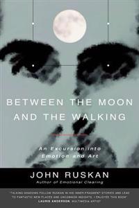 Between The Moon and The Walking
