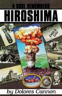 Soul Remembers Hiroshima