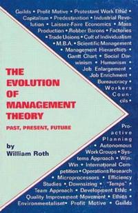 The Evolution of Management Theory