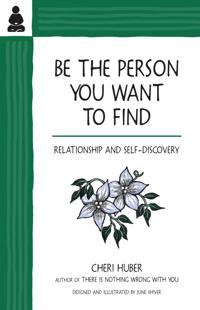 Be the Person You Want to Find