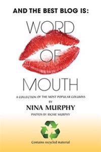And The Best Blog Is: : Word of Mouth!