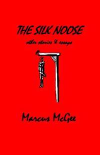 The Silk Noose
