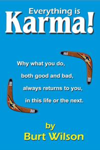 Everything is Karma!