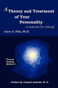 Bokomslag för "A Theory and Treatment of Your Personality"