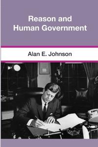 Reason and Human Government