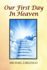 Our First Day In Heaven