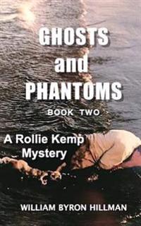 Ghosts and Phantoms Part II: The Conclusion
