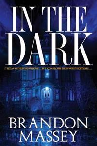 In the Dark