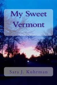 My Sweet Vermont