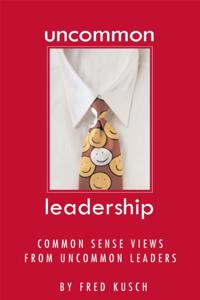 Uncommon Leadership