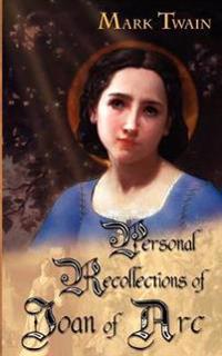 Kirjan kansi "Personal Recollections of Joan of Arc"
