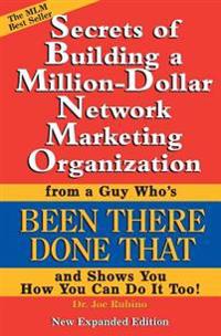 Secrets of Building a Million-Dollar Network Marketing Organization