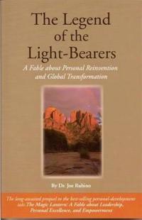 The Legend of the Light-Bearers