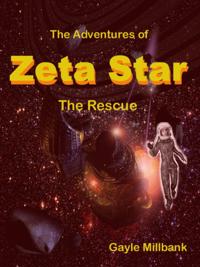 Adventures of Zeta Star: The Rescue