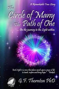 The Circle of Many, The Path of One