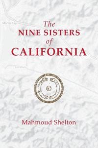 The Nine Sisters of California